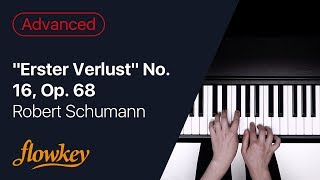 quotErster Verlustquot No 16 Op 68 – Robert Schumann Piano Tutorial [upl. by Pernick959]