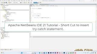 Apache NetBeans IDE 21 Tutorial  Short Cut to insert try catch statement  trycatch  Tab Key [upl. by Fitzger]