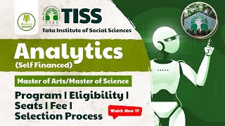 TISS Analytics Self Financed  Program  Eligibility  Seats  Fee  Selection Process  TISSNET [upl. by Joash]