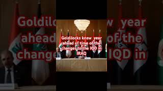 🚨Goldilocks knew a year in advance of the IQD change in Iraq youtubeshorts dinar iqdnewsupdate [upl. by Cinderella]