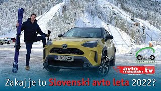 TOYOTA YARIS CROSS Zakaj je Slovenski avto leta 2022  Avto Magazin TV [upl. by Eislehc]