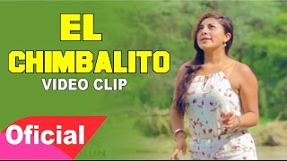 Deleites Andinos  El Chimbalito  Vídeo Oficial [upl. by Isaacson859]