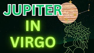 Jupiter in Virgo Your Guide to Health amp Success ♃ ♍️ [upl. by Ahsiliw980]