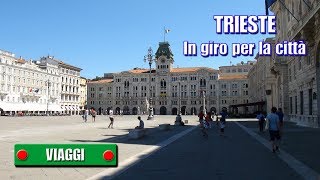 TRIESTE  In giro per la città  di Sergio Colombini [upl. by Eshman]