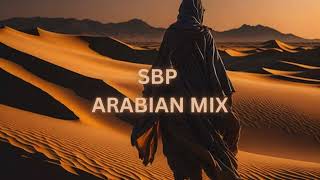 SBP Arabian Type Beat  quotARABIAN MIXquot [upl. by Ern]