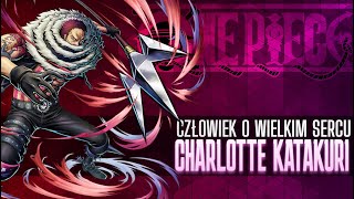 CZŁOWIEK O WIELKIM SERCU CHARLOTTE KATAKURI [upl. by Trula911]