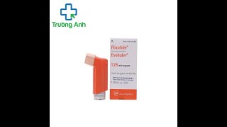 Flixotide Evohaler  Thuốc điều trị bệnh về đường hô hấp [upl. by Anilorac]