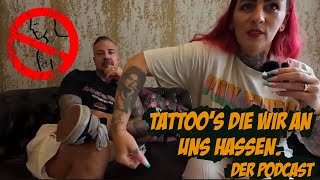 Tattoos die wir an uns hassen Der Podcast [upl. by Hyams]