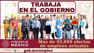 BUSCAS EMPLEO Conoce la bolsa de trabajo del GOBIERNO FEDERAL ¡Consulta y consigue EMPLEO 20222023 [upl. by Ydak384]