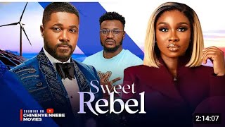 SWEET REBEL NIGERIAN MOVIE  Sonia Uche Christian Ochiagha Elochukwu Godwin 2024 Nigerian Movie [upl. by Nsaj]