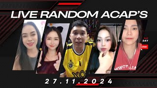 LIVE RANDOM ACAP S  LIVE TIKTOK  27112024 [upl. by Neelcaj65]