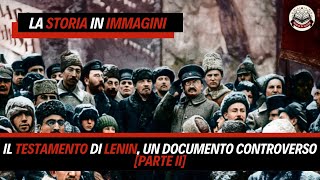 Il Testamento di LENIN un documento controverso PARTE II [upl. by Appolonia900]