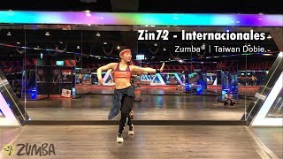 Zumba®｜Zin72  Internacionales  Taiwan Dobie [upl. by Dunlavy]