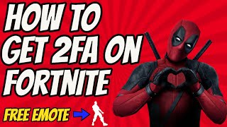 How To Get 2FA On Fortnite Free Emote Working 2020 [upl. by Christiano]