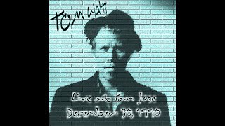 28  Tom Waits  Tom Trauberts Blues  San Jose 1990 [upl. by Danella126]