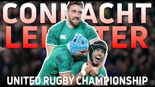 Connacht vs Leinster Rugby  Full Match Replay Of URC Round 5 Action [upl. by Merp]