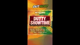 DUTTY SHOWTIME RIDDIM OUT NOW Check all digital platforms [upl. by Jasisa]