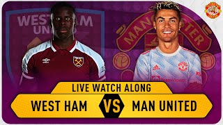 West Ham VS Manchester United 12 LIVE WATCH ALONG [upl. by Nosro602]