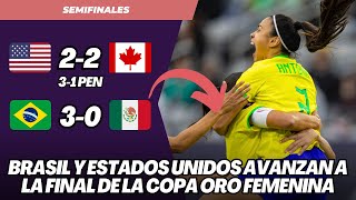 COPA ORO FEMENINA 2024 BRASIL Y ESTADOS UNIDOS A LA FINAL  MÉXICO Y CANADÁ ELIMINADAS [upl. by Vachel]