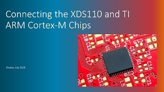 Connecting XDS110 to Texas Instruments ARM CortexM Devices [upl. by Duff730]