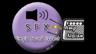 Simple Sound Effect  AMP Noise 001 [upl. by Arednaxela]