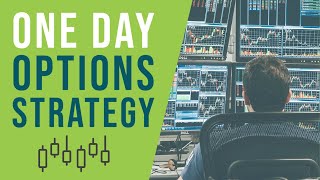 An Effective One Day Options Strategy [upl. by Airemat532]