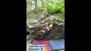 Good Training V4 Squamish Bouldering bouldering [upl. by Beare741]