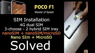 Xiaomi Poco F1 Sim Installation How to use sim amp memory or dual sim in poco f1 latest smartpfone [upl. by Debra]