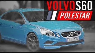 Volvo S60 Polestar  FORBIDDEN FRUIT FIRST DRIVE [upl. by Nevar870]