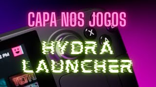 Tutorial  como colocar capas nos seus jogos  do Hydra Launcher [upl. by Jeanelle]