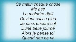 Axelle Red  Je Pense A Toi Lyrics1 [upl. by Niddala248]