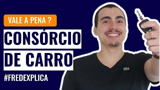 CONSÓRCIO de CARROS saiba como funciona e se é melhor que financiamento [upl. by Quintilla]