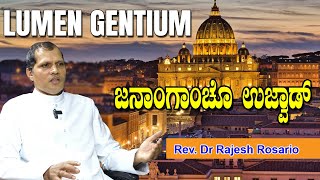 LUMEN GENTIUM ಜನಾಂಗಾಂಚೊ ಉಜ್ವಾಡ್ Sunday Special Episode with with Rev Dr Rajesh Rosario [upl. by Ibur]