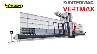 INTERMAC VERTMAX 26 CNC Vertical Glass Drilling Milling amp Polishing Center [upl. by Byrann488]