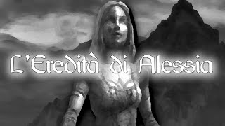 SKYRIM  Leredità di Alessia [upl. by Dat]