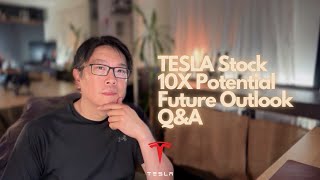 TESLA Stock  10X Potentials  Future Outlook  Your Questions Answered [upl. by Nojram546]