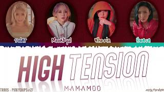 MAMAMOO 마마무  HIGH TENSION 춤을 춰 Lyrics Color CodedHanRomEng [upl. by Giarc]