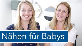 10 Tipps Nähen für Babys  Nastjas Nähtipps feat DIY for Baby and Me [upl. by Stephenson]