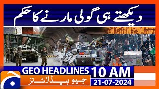 Geo News 10 AM Headlines  21st July 2024 [upl. by Oza509]