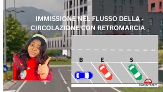 Immissione nel flusso della circolazione in retromarcia [upl. by Qidas]