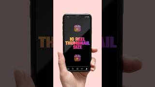 Instagram Reel Thumbnail Size The Ultimate Guide for Perfect Thumbnails [upl. by Greeson652]