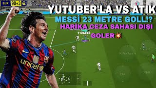 YUTUBERLA VS ATIK VE ZOR GOLLER DENEDİK💥 HARİKA BİR DOSLUK MAÇI eFootball25 JEKSYPUBG [upl. by Lirva597]