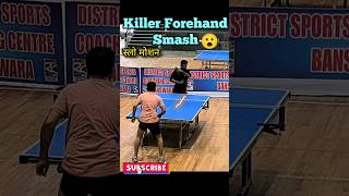 Killer Forehand Smash in Table Tennis 🏓 Slow Motion Forehand Smash [upl. by Adan3]