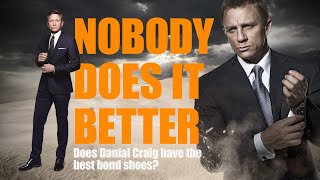 Bond’s Boots and Brogues The footwear of Daniel Craig’s 007 [upl. by Dnaltiac]