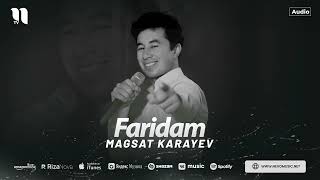 Magsat karayev  Faridam audio 2024 [upl. by Lebasi]