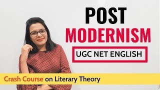 Post Modernism Literary Theory Crash Course for UGC NET English [upl. by Siravrat]