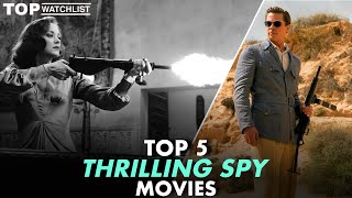 Top 5 Spy Thriller Movies You NEED to Watch Part2 [upl. by Eillod]