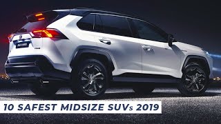 10 Safest SUV 2019 – Affordable amp Safe MidSize SUV 2020 [upl. by Collayer964]