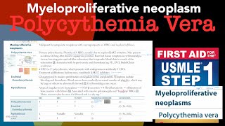 Myeloproliferative neoplasm Polycythemia vera in HindiUrdu by first aid for USMLE step 1 [upl. by Indyc]