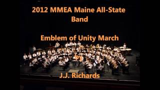 Emblem of Unity MarchJJ Richards2012 MMEA Maine AllState Band  YouTube Music [upl. by Irwinn978]